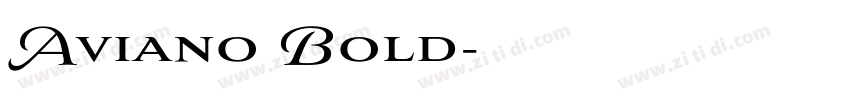 Aviano Bold字体转换